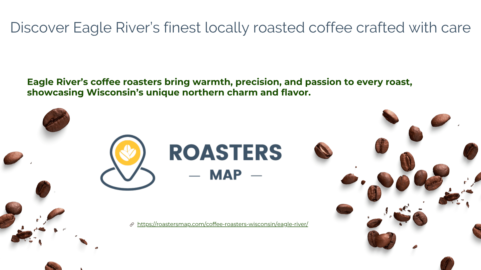 Best Coffee Roasters in Eagle River Wisconsin| Roasters Map